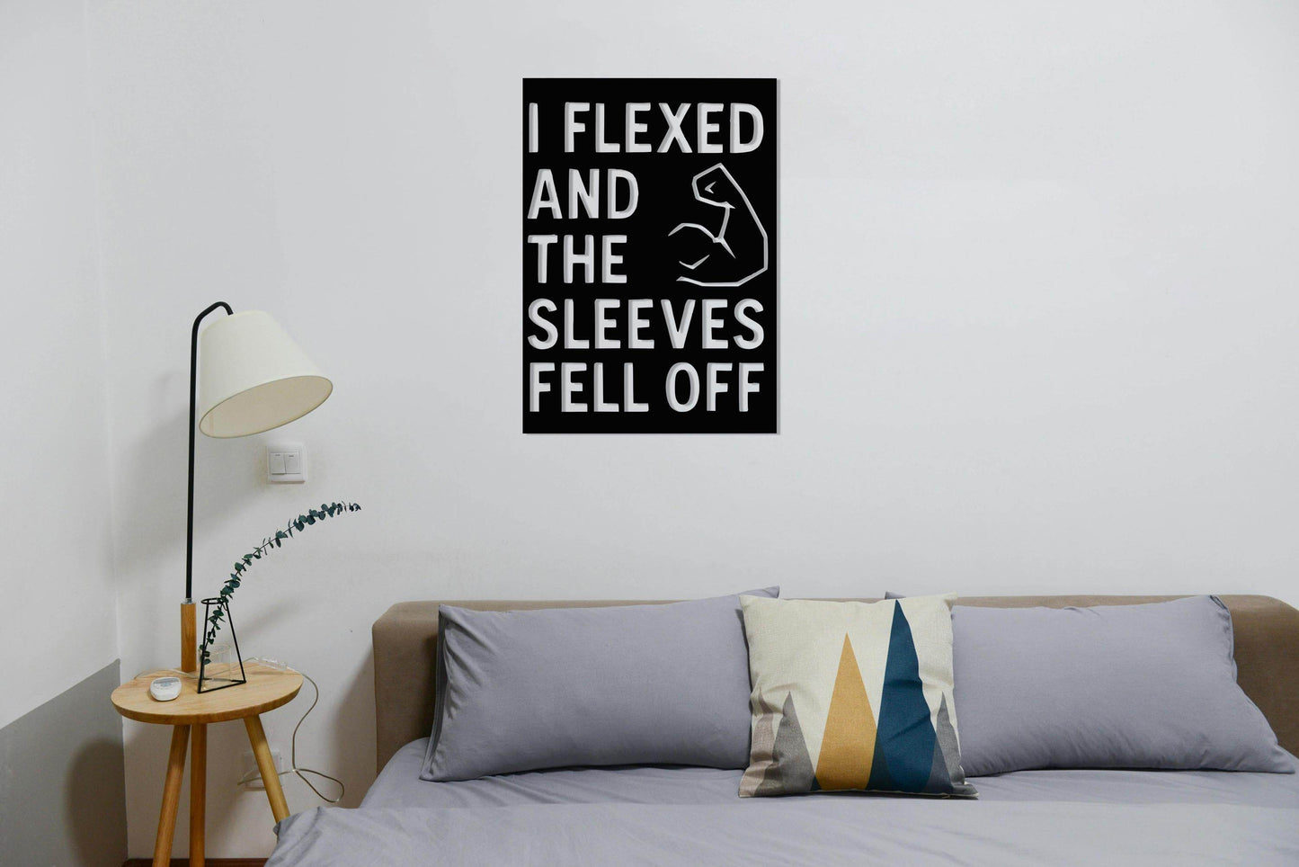 I Flexed and the Sleeves Fell Off - Metal Art
