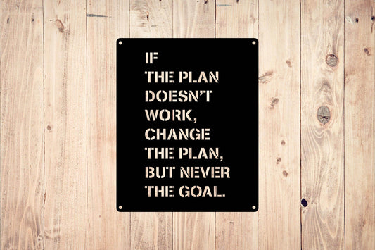 Inspirational Metal Sign - Metal Art