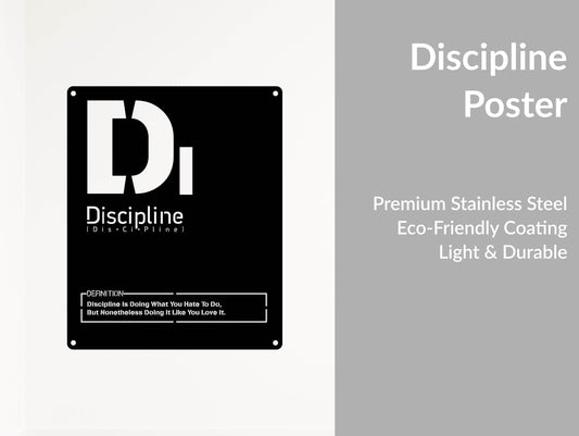 Discipline Metal Sign - Metal Art