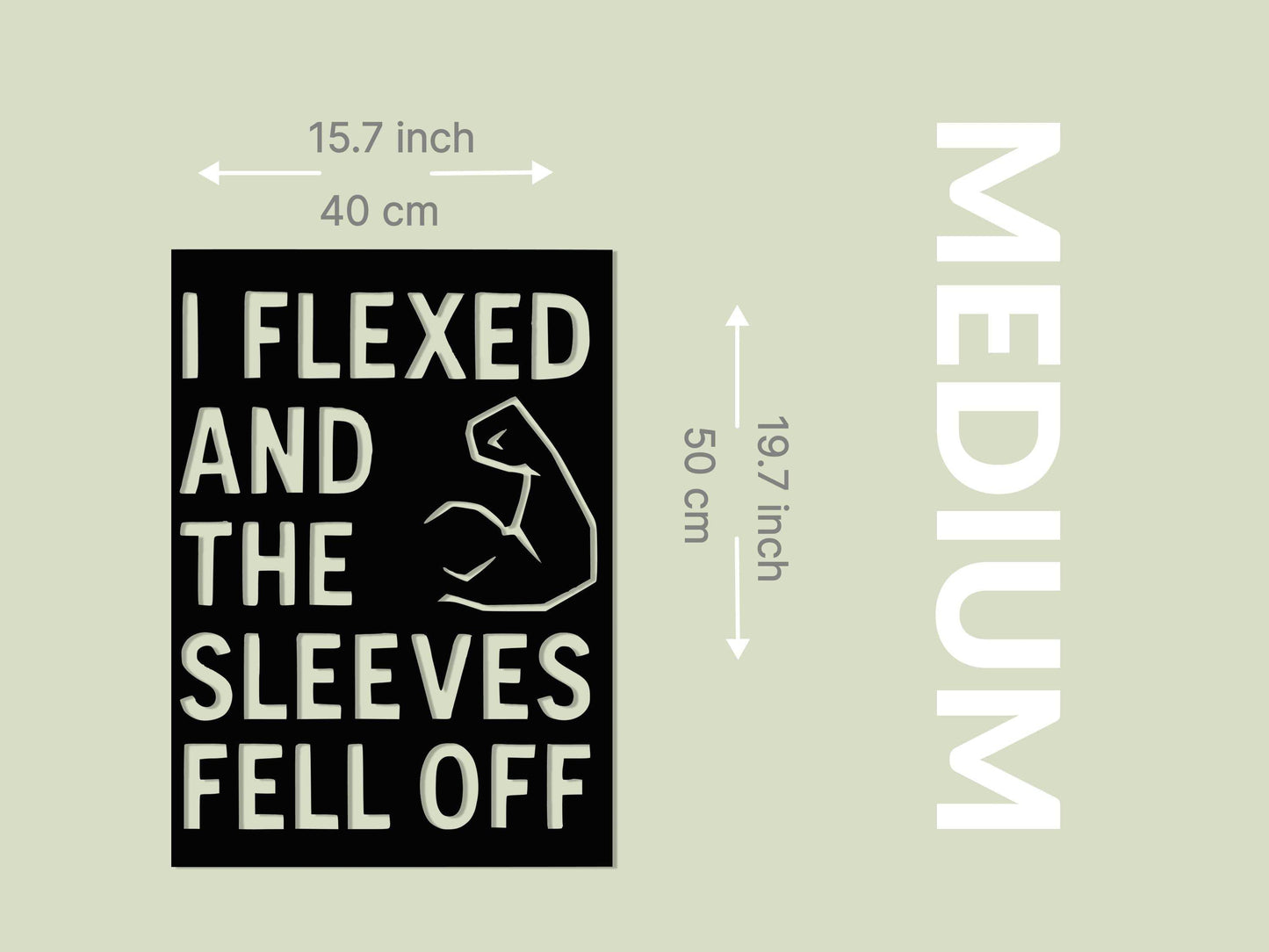 I Flexed and the Sleeves Fell Off - Metal Art