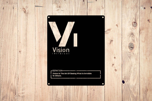 Vision Metal Wall Sign - Metal Art