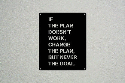 Inspirational Metal Sign - Metal Art