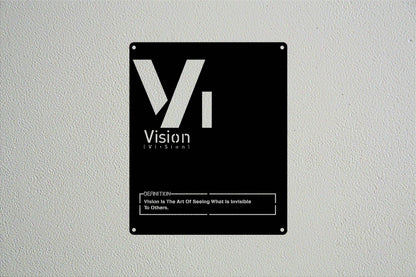 Vision Metal Wall Sign - Metal Art