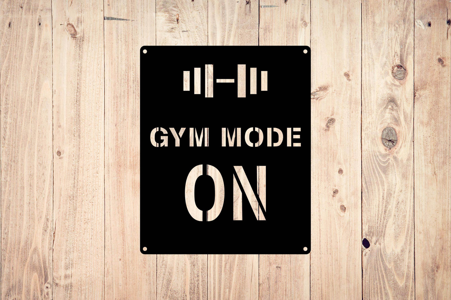 Gym Mode On Wall Sign - Metal Art