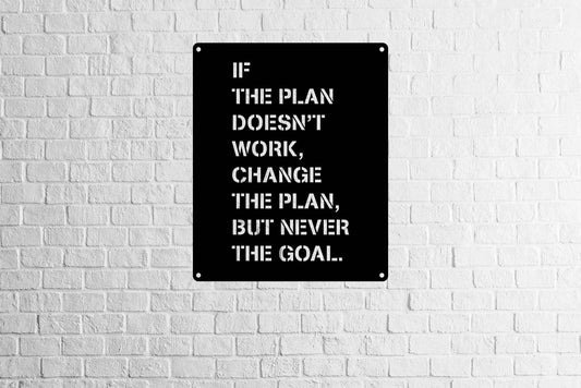 Inspirational Metal Sign - Metal Art