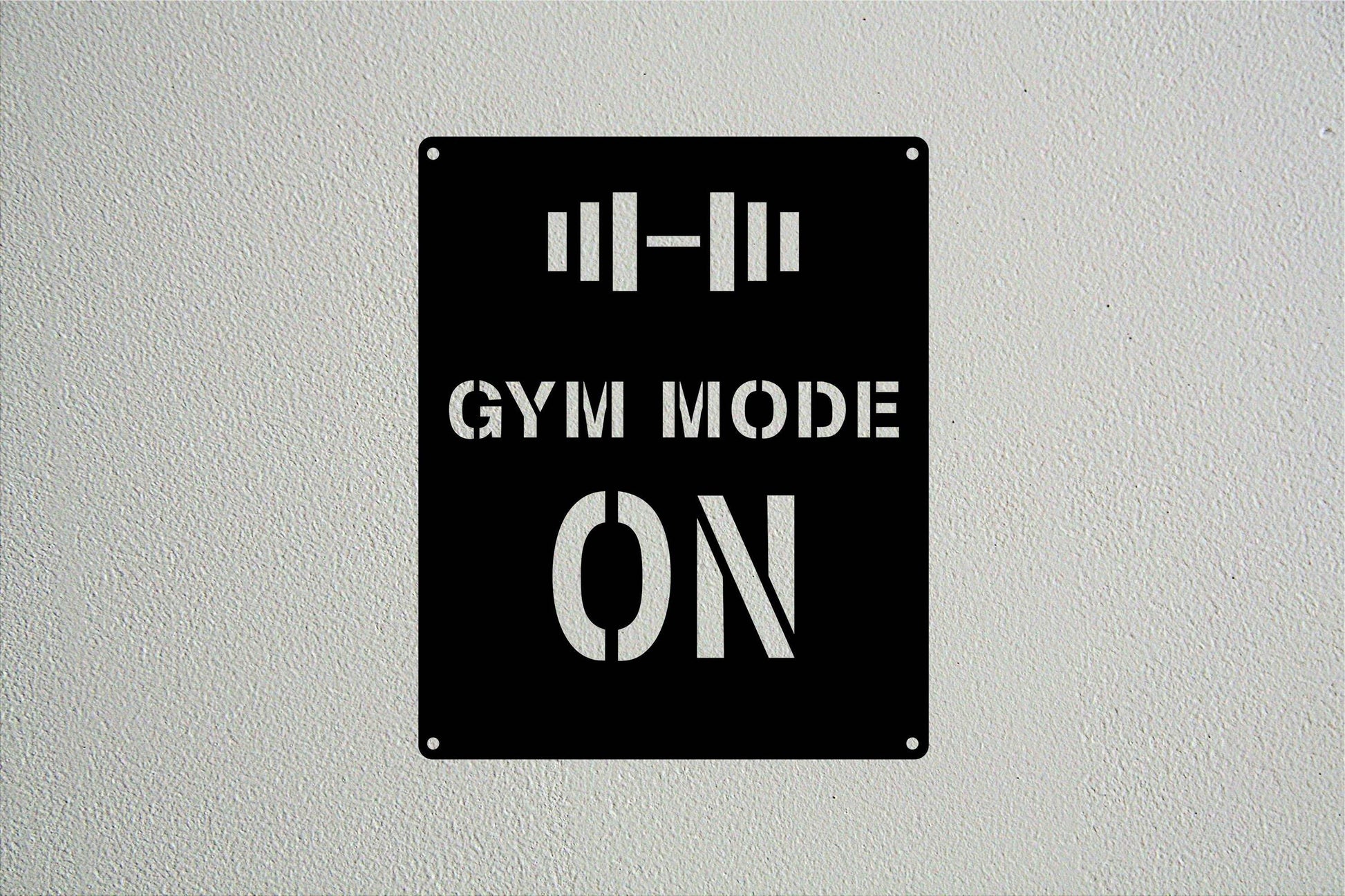 Gym Mode On Wall Sign - Metal Art