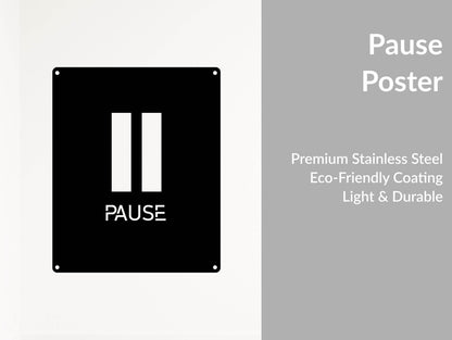 Pause Metal Wall Art - Metal Art
