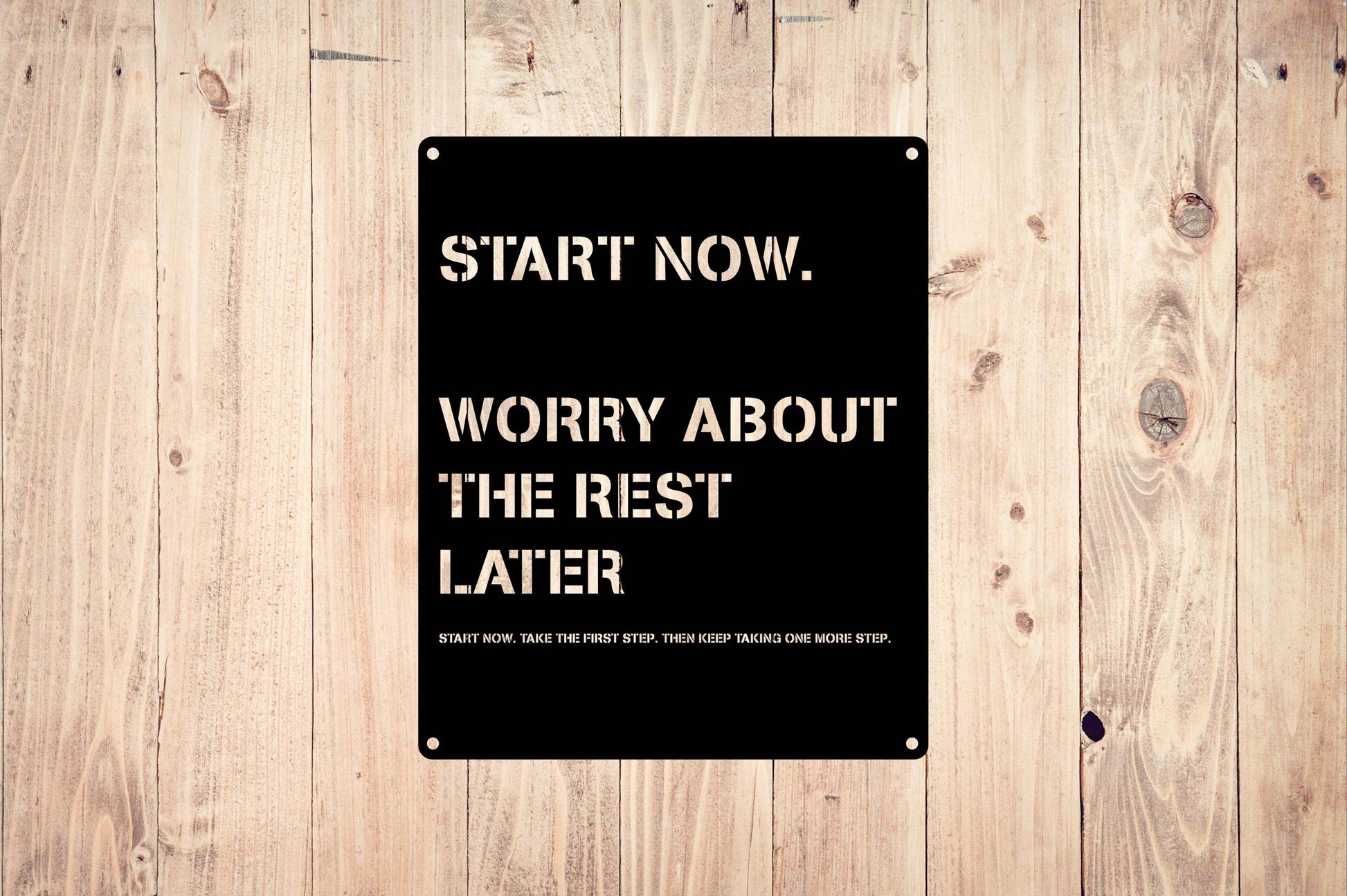 Metal Art Motivational Wall Poster - Start Now - Metal Art